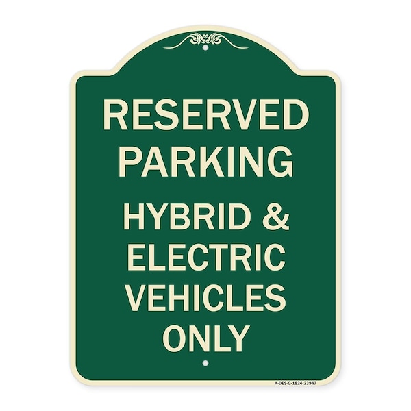 Signmission For Electrical Cars Reserved Parking Hybrid & Electric Vehicles Alum Sign, 24" x 18", G-1824-23947 A-DES-G-1824-23947 - main